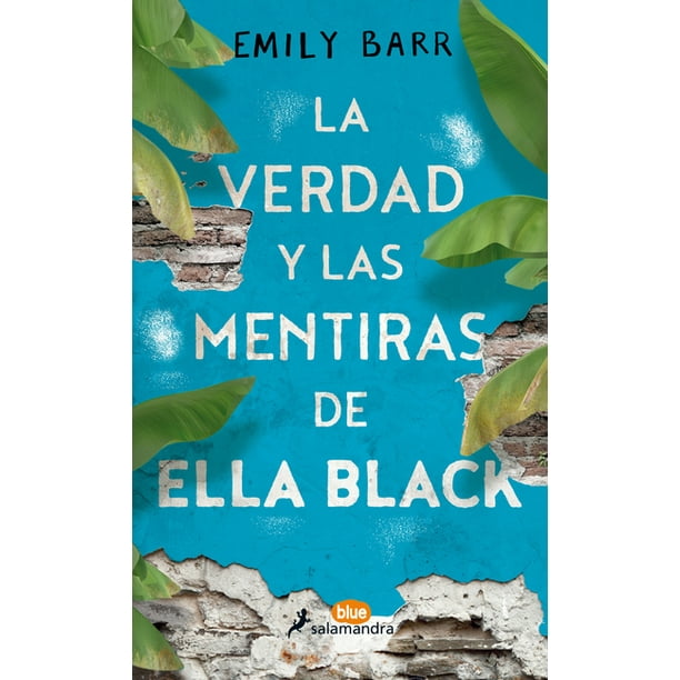 Verdad Y Las Mentiras De Ella Black La Verdad Y Las Mentiras De Ella Black La